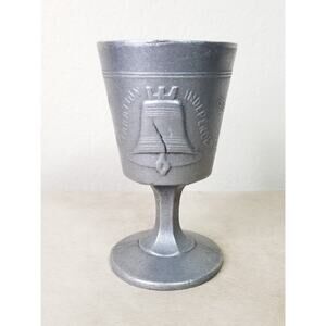 Pewter Goblet Liberty Bell Declaration Of Independence 200 Years 6" Vintage